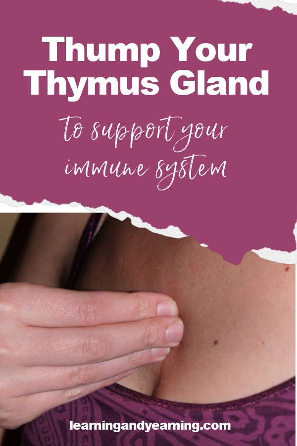 Tap your thymus gland to support your immune system!