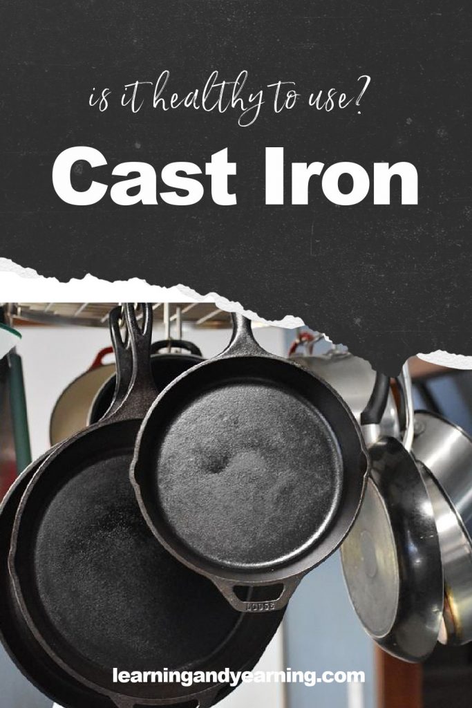 Is Cast Iron a Good Way to Increase Iron Intake? - Learning and Yearning