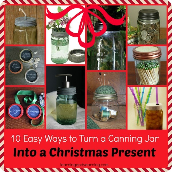 Need an easy, but special present? Here are 10 ways to turn a canning jar into a Christmas present!