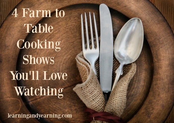 Winter evenings are perfect for watching farm-to-table cooking shows. You'll be inspired and maybe a new dish will end up on your table one of these nights. 