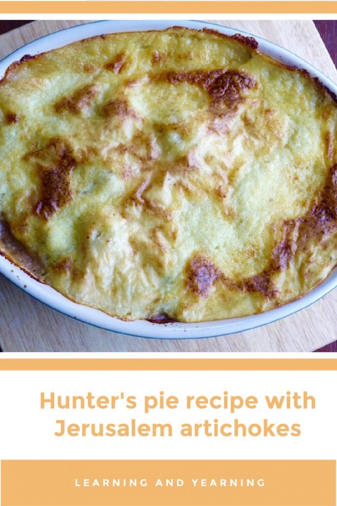 Hunter's pie recipe with Jerusalem artichokes!