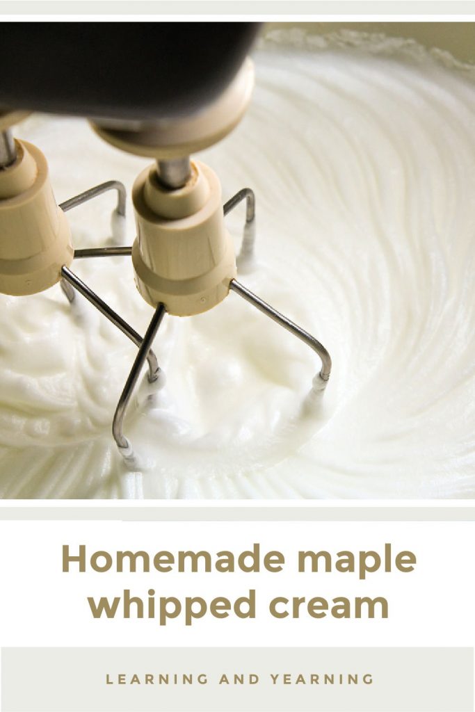 Homemade maple whipped cream!