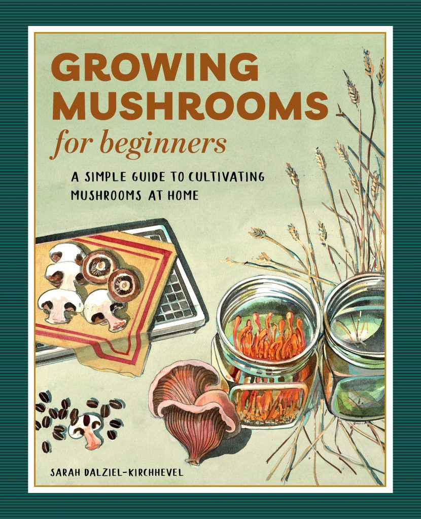 Growing Mushrooms book