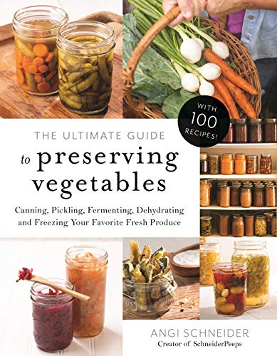 Our Home Canning Guide: How to Can and Preserve Fruits and Vegetables